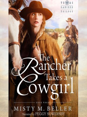 cover image of The Rancher Takes a Cowgirl